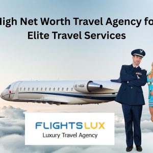 High Net Worth Travel Agency 