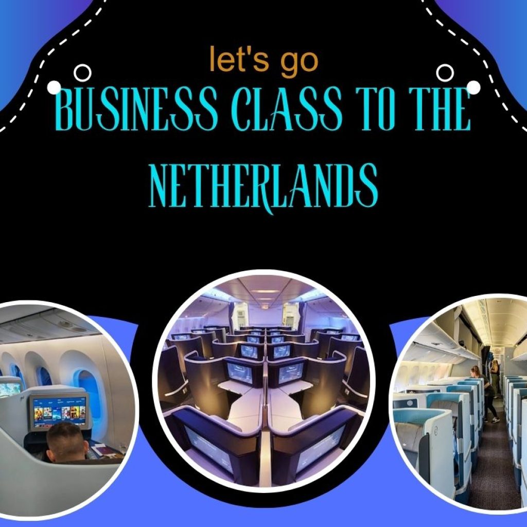 Business Class To The Netherlands