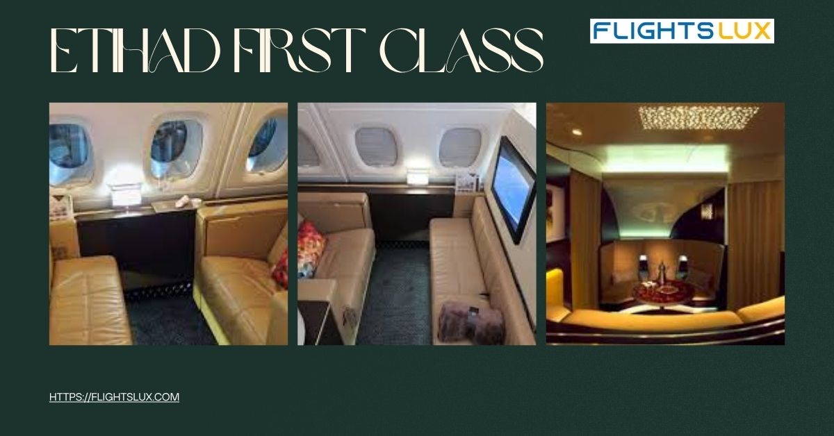 Etihad First Class