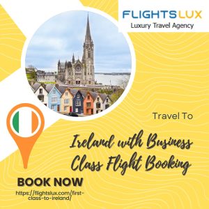 First Class Flights to Ireland