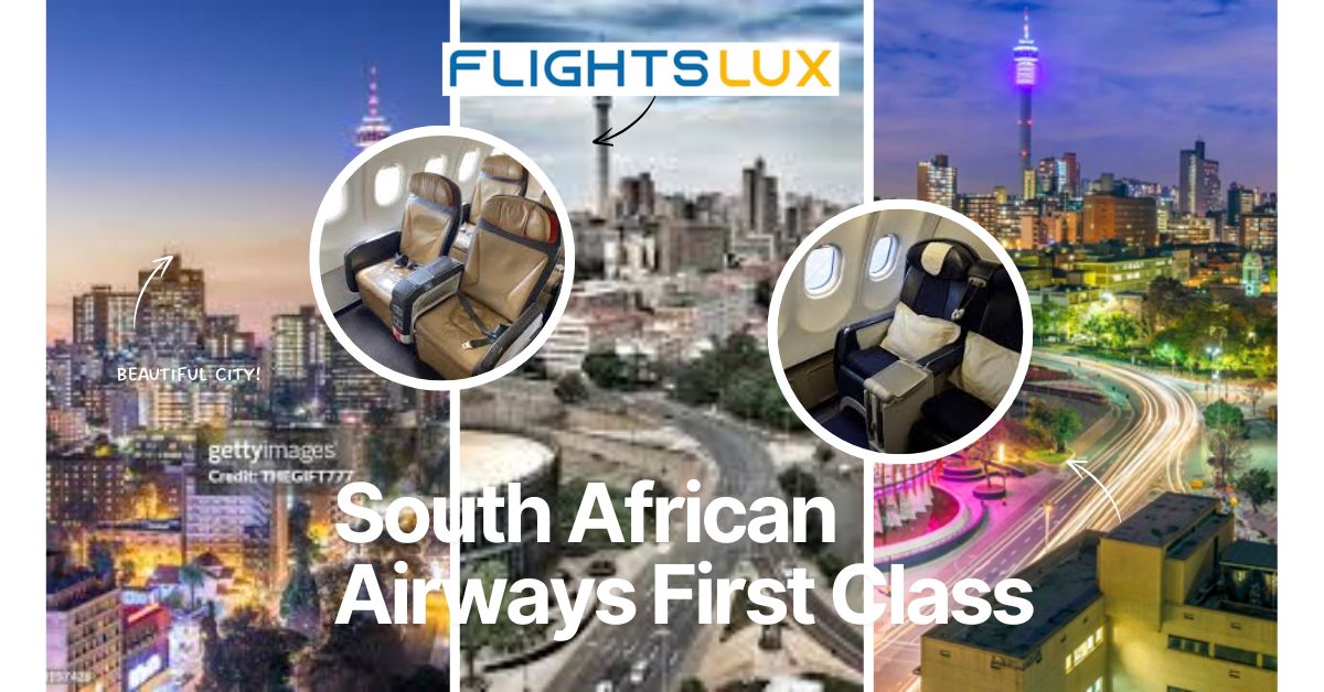 South African Airways First Class